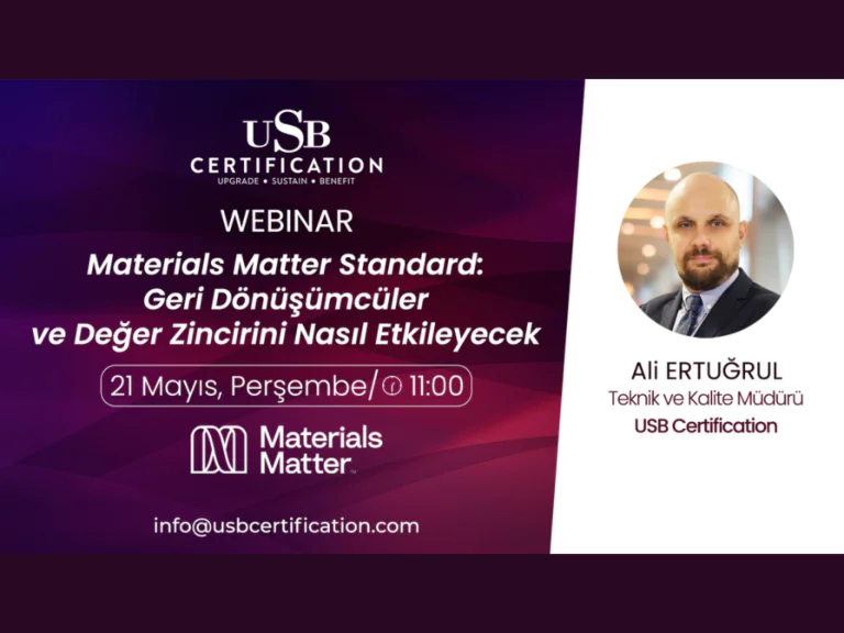 Materials Matter Standard: Geri Dönüşümcüler ve Değer Zincirini Nasıl Etkileyecek Webinarı Gerçekleştirildi